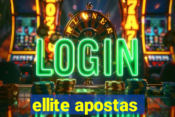 ellite apostas